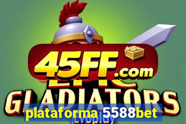 plataforma 5588bet